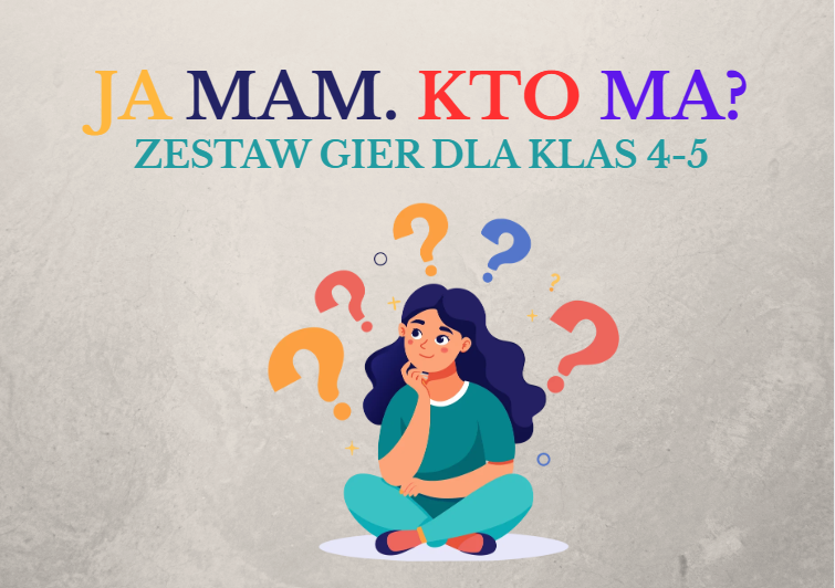 Zdjęcie materiału „Seria gier "Ja mam. Kto ma?"”